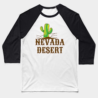 the nevada desert Baseball T-Shirt